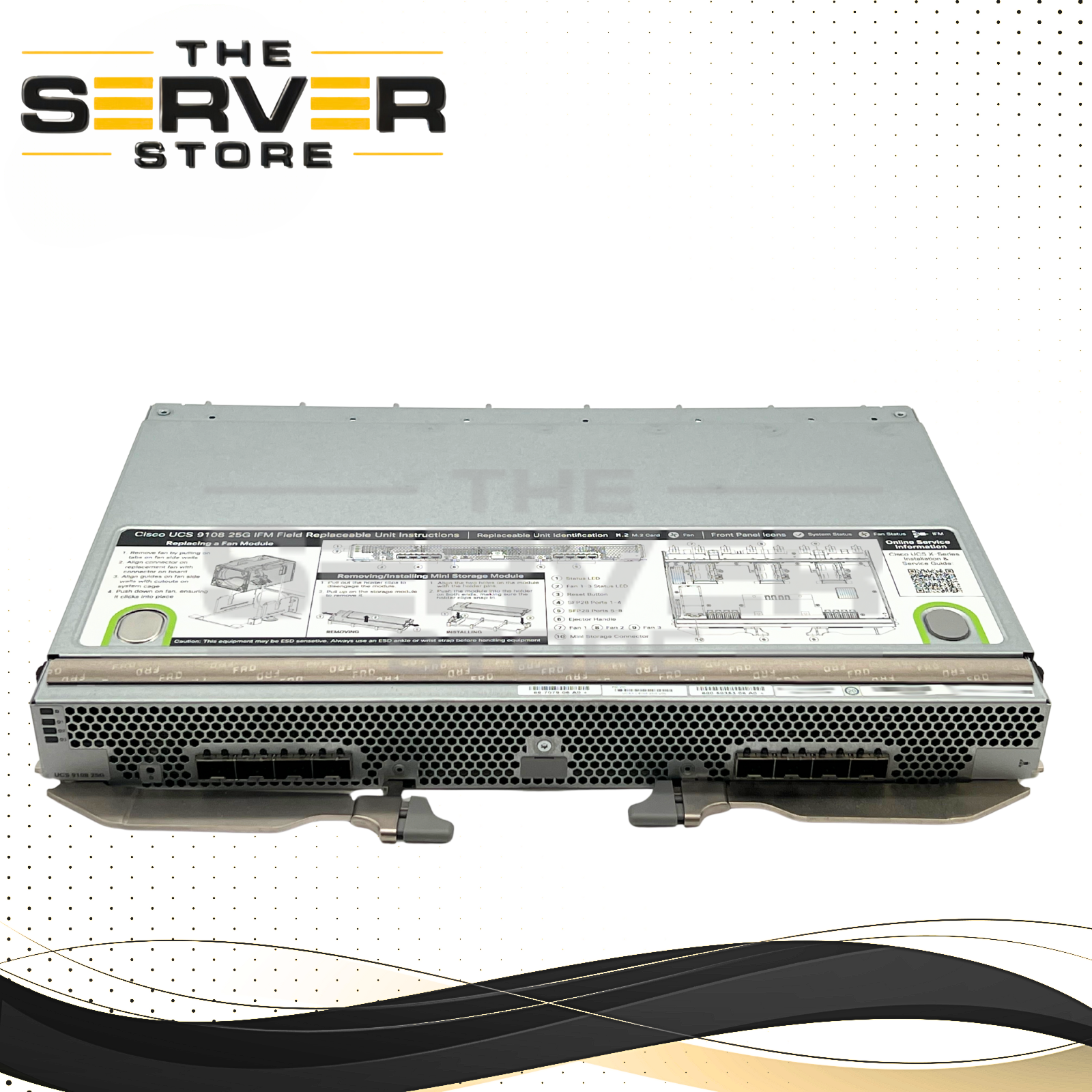 Cisco UCS 9108 25G Intelligent Fabric Module IFM for UCS X9508 UCSX-I-9108-25G